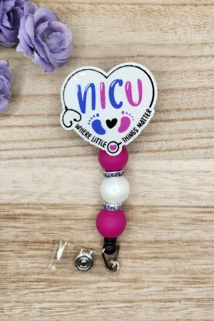 Badge Reel-NICU Where Little Things Matter