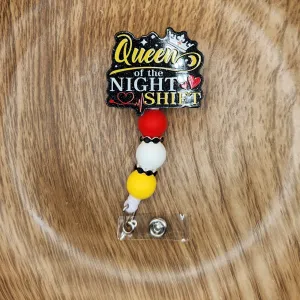 Badge Reel-Queen of the Night Shift